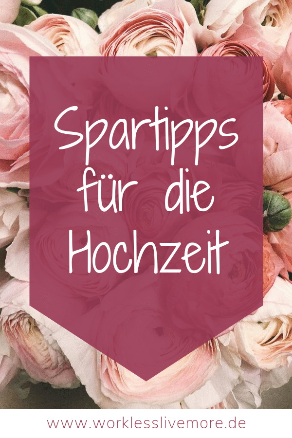 10 Spartipps für die Hochzeit